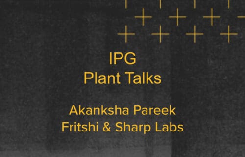 IPG Plant Talks